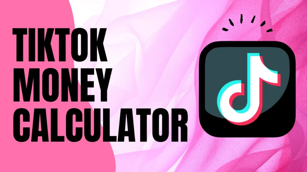 Tiktok Money calculator